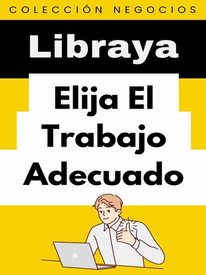 cover image of Elija El Trabajo Adecuado